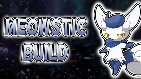 meowstic best moveset|meowstic rejuvenation.